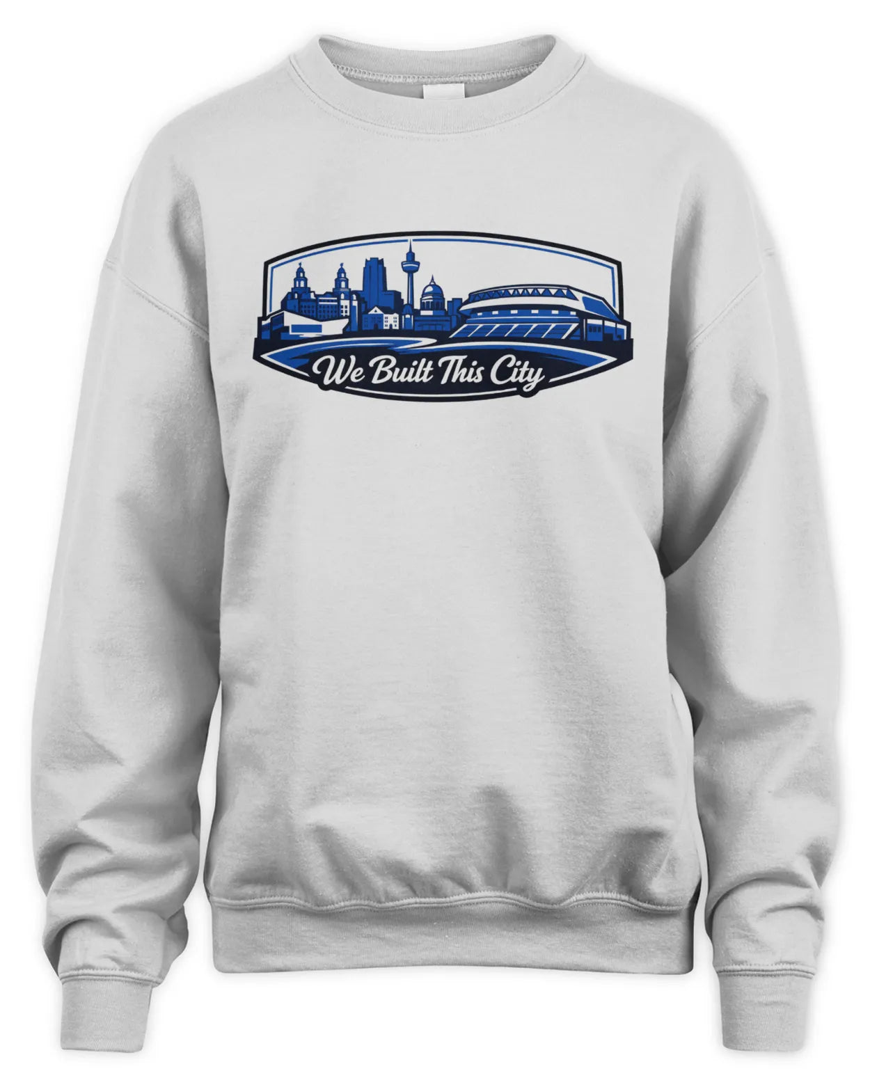 We Built This City - Liverpool Skyline Sweatshirt